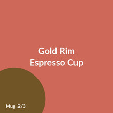 Load image into Gallery viewer, Gold Rim Espresso Cup product image 2