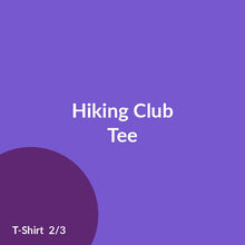 Load image into Gallery viewer, Hiking Club Tee product image 2
